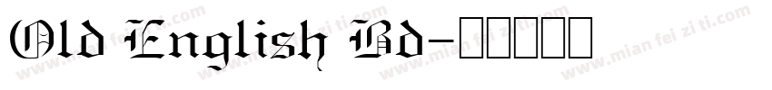 Old English Bd字体转换